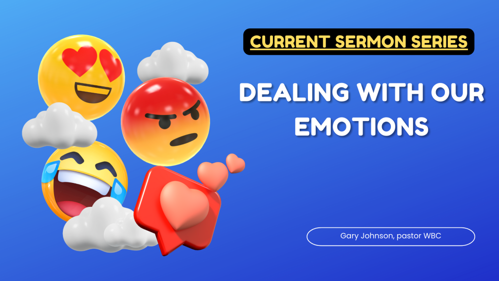 #4 Dealing with Our Emotions Surrendering our ANGER to God